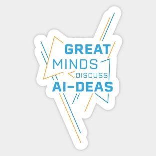 Great Minds AI Statement Sticker